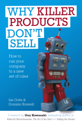 E-book, Why Killer Products Don't Sell : How to Run Your Company to a New Set of Rules, Capstone