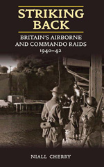 E-book, Striking Back : Britain's Airborne and Commando Raids 1940-42, Cherry, Niall, Casemate Group