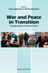 E-book, War and Peace in Transition : Changing Roles of External Actors, Casemate Group