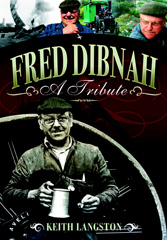 eBook, Fred Dibnah A Tribute, Kerr, Fred, Casemate Group