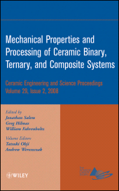 E-book, Mechanical Properties and Performance of Engineering Ceramics and Composites IV, Volume 29, Issue 2, American Ceramic Society