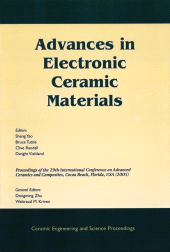 E-book, Advances in Electronic Ceramic Materials : A Collection of Papers Presented at the 29th International Conference on Advanced Ceramics and Composites, Jan 23-28, 2005, Cocoa Beach, FL, Volume 26, Issue 5, American Ceramic Society