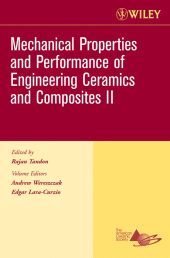 E-book, Mechanical Properties and Performance of Engineering Ceramics II, Volume 27, Issue 2, American Ceramic Society