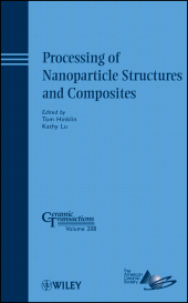eBook, Processing of Nanoparticle Structures and Composites, American Ceramic Society