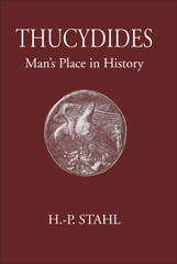 E-book, Thucydides : Man's Place in History, Stahl, Hans-Peter, The Classical Press of Wales