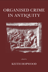 E-book, Organised Crime in Antiquity, The Classical Press of Wales