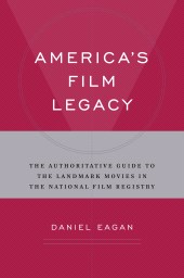 E-book, America's Film Legacy : The Authoritative Guide to the Landmark Movies in the National Film Registry, Continuum