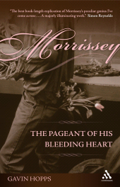 eBook, Morrissey : The Pageant of His Bleeding Heart, Continuum