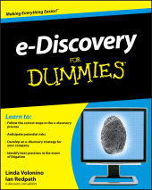 E-book, e-Discovery For Dummies, For Dummies