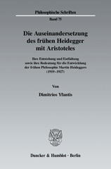 eBook, Die Auseinandersetzung des frühen Heidegger mit Aristoteles. : Ihre Entstehung und Entfaltung sowie ihre Bedeutung für die Entwicklung der frühen Philosophie Martin Heideggers (1919-1927)., Duncker & Humblot