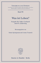E-book, Was ist Leben? : Festgabe für Volker Gerhardt zum 65. Geburtstag., Duncker & Humblot