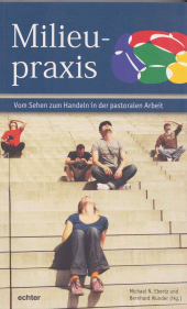 E-book, Milieupraxis : Vom Sehen zum Handeln in der pastoralen Arbeit, Echter Verlag