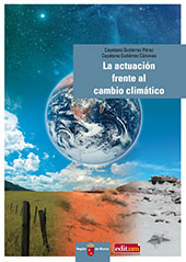 E-book, La actuación frente al cambio climático : guía para un consumo sostenible, Gutiérrez Pérez, Cayetano, Universidad de Murcia