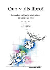 m, Quo vadis libro? : interviste sull'editoria italiana in tempo di crisi, ISU Università cattolica