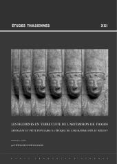 eBook, Les figurines en terre cuite de l'Artémision de Thasos : artisanat et piété populaire à l'époque de l'archaïsme mûr et récent, École françaie d'Athènes