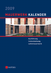 E-book, Mauerwerk Kalender 2009 : Ausführung Instandsetzung Lehmmauerwerk, Ernst & Sohn