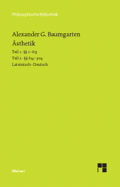 E-book, Ästhetik : Band 1: §§ 1-613 / Band 2: §§ 614-904, Einführung, Glossar. Zweisprachige Ausgabe, Felix Meiner Verlag