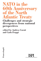 eBook, Nato in the 60th anniversary of the North Atlantic Treaty : challenges and strategic divergences from national perspectives, Franco Angeli