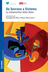 eBook, Da sovrano a sistema : la metamorfosi dello Stato, Franco Angeli