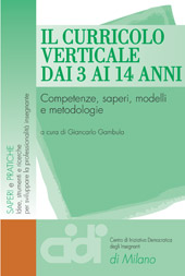 E-book, Il curricolo verticale dai 3 ai 14 anni : competenze, saperi, modelli e metodologie, Franco Angeli