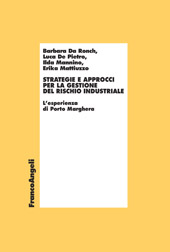 E-book, Strategie e approcci per la gestione del rischio industriale : l'esperienza di Porto Marghera, Franco Angeli