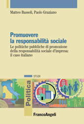 E-book, Promuovere la responsabilità sociale : le politiche pubbliche di promozione della responsabilità sociale d'impresa : il caso italiano, Franco Angeli