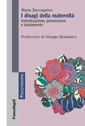 E-book, I disagi della maternità : individuazione, prevenzione, trattamento, Zaccagnino, Maria, Franco Angeli