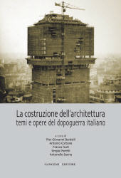 E-book, La costruzione dell'architettura : temi e opere del dopoguerra italiano, Gangemi