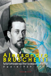 E-book, Alessandro Bruschetti : futurismo aeropittorico e purilumetria : opere 1928-1979, Bruschetti, Alessandro, 1910-1980, Gangemi