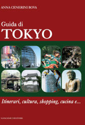 eBook, Guida di Tokyo. Itinerari, cultura, shopping, cucina e., Gangemi