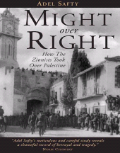 E-book, Might Over Right : How the Zionists Took Over Palestine, Garnet Publishing