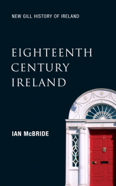 E-book, Eighteenth-Century Ireland (New Gill History of Ireland 4) : The Isle of Slaves - The Protestant Ascendancy in Ireland, Gill Books