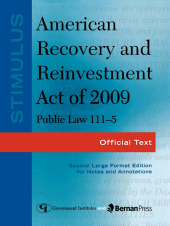 E-book, Stimulus: American Recovery and Reinvestment Act of 2009: PL 111-5 : Official Text, Government Institutes