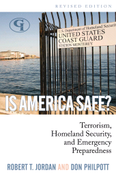 E-book, Is America Safe? : Terrorism, Homeland Security, and Emergency Preparedness, Government Institutes
