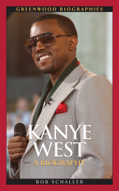 E-book, Kanye West : A Biography, Greenwood Press