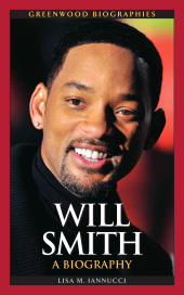 E-book, Will Smith : A Biography, Greenwood Press