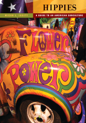 E-book, Hippies : A Guide to an American Subculture, Greenwood Press