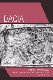 E-book, Dacia : Land of Transylvania, Cornerstone of Ancient Eastern Europe, Hamilton Books