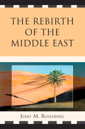 E-book, The Rebirth of the Middle East, Hamilton Books