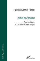 E-book, Aithra et Pandora : femmes, genre et cité dans la Grèce antique, L'Harmattan