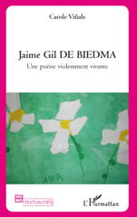 E-book, Jaime Gil de Biedma : une poésie violemment vivante, L'Harmattan