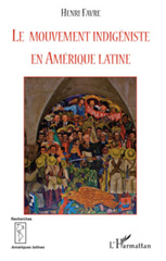 E-book, Le mouvement indigéniste en Amérique latine, L'Harmattan