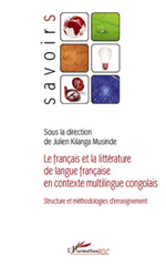 E-book, Le francais et la littérature de langue francaise en contexte multilingue congolais : structure et méthodologies d'enseignement, L'Harmattan RDC