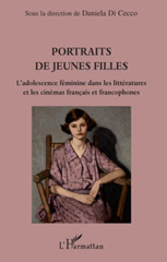 eBook, Portraits de jeunes filles : l'adolescence féminine dans les littératures et les cinémas francais et francophones, L'Harmattan