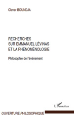 eBook, Recherches sur Emmanuel Levinas et la phénoménologie : philosophie de l'événement, L'Harmattan