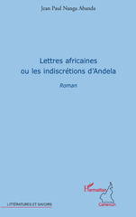 eBook, Lettres africaines, ou Les indiscrétions d'Andela : roman, L'Harmattan