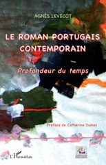 E-book, Le roman portugais contemporain : profondeur du temps, Levécot, Agnès, 1950-, L'Harmattan
