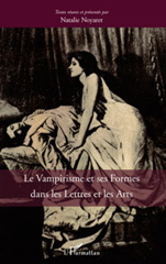 E-book, Le vampirisme et ses formes dans les lettres et les arts, L'Harmattan