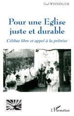 E-book, Pour une Église juste et durable : célibat libre et appel à la prêtrise, L'Harmattan