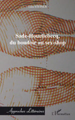 eBook, Sade-Houellebecq, du boudoir au sex-shop, L'Harmattan